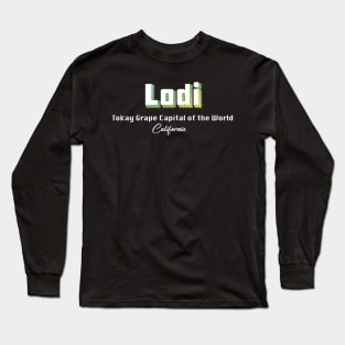 Lodi California Yellow Text Long Sleeve T-Shirt